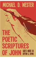 Poetic Scriptures of John