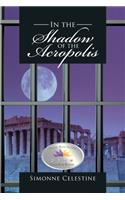 In the Shadow of the Acropolis