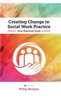 Creating Change in Social Work Practice