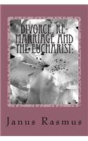 Divorce, Re-marriage and the Eucharist