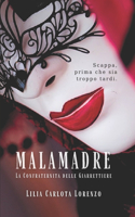 Malamadre