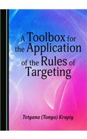 A Toolbox for the Application of the Rules of Targeting