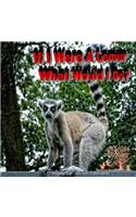 If I Were A Lemur