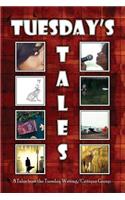 Tuesday's Tales
