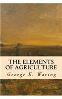 The Elements of Agriculture