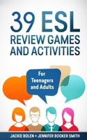 39 ESL Review Games and Activities