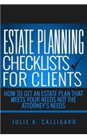 Estate Planning Checklists For Clients