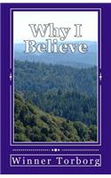 Why I believe