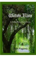 Willow Flow A Collection of Journeys