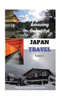 JAPAN TRAVEL Amazing Beautiful Series 1