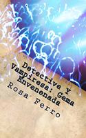 Detective Y Vampiresa