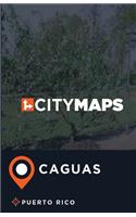 City Maps Caguas Puerto Rico