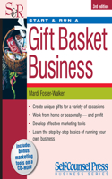 Start and Run a Gift Basket Business