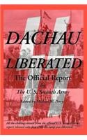 Dachau Liberated