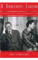 A Dangerous Liaison: A Revalatory New Biography of Simone Debeauvoir and Jean-Paul Sartre