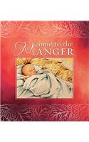 Come to the Manger