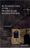 Introduction to the History of the Assyrian Church