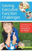 Solving Executive Function Challenges