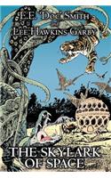 Skylark of Space by E. E.'Doc' Smith, Science Fiction, Adventure, Space Opera