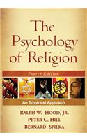 The Psychology of Religion, Fourth Edition