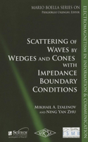 Scattering of Wedges and Cones with Impedance Boundary Conditions