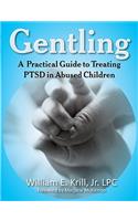 Gentling