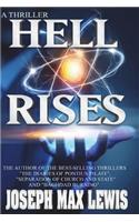 Hell Rises - A Thriller