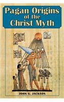 Pagan Origins of the Christ Myth