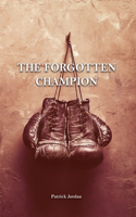 Forgotten Champion