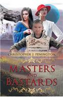 Masters and Bastards