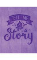 Tell Me A Story: Family Camping Planner & Vacation Journal Adventure Notebook - Rustic BoHo Pyrography - Purple Timber