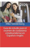 Guia de estudio para el examen de ciudadania estadounidense en Español e Inglés