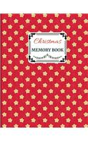 Christmas Memory Book: Cute Holiday Journal to Keep Stories and Pictures