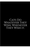 Cats Do Whatever