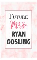 Future Mrs. Ryan Gosling