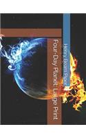 Four-Day Planet: Large Print
