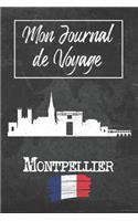 Mon Journal de Voyage Montpellier