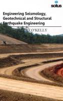 Engineering Seismology, Geotechnical And Structural Earthquake Engineering