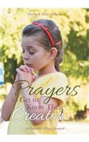 Prayers to Get To Know Their Creator