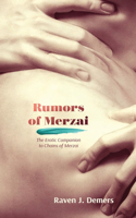 Rumors of Merzai: The Erotic Companion to Chains of Merzai