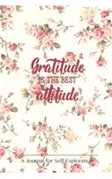 Gratitude is the best attitude