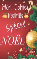 Mon Cahier D'activités Spécial Noël