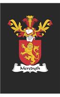 Meredyth: Meredyth Coat of Arms and Family Crest Notebook Journal (6 x 9 - 100 pages)