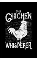 The Chicken Whisperer: Lined A5 Notebook for Chicken Lovers