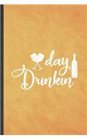 Day Drinkin