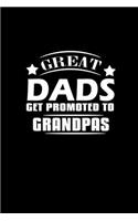 Great Dads Get Promoted To Grandpas