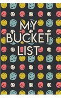 My Bucket List: A Creative Journal for Tracking Adventures