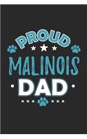 Proud Malinois Dad