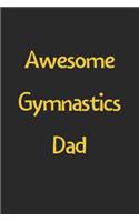 Awesome Gymnastics Dad