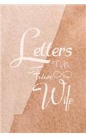 Letters To My Future Wife